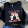 Rolling Up Some Funny Valentines Day Hoodie Sarcastic Lover Sweatshirts